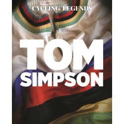 Cycling Legends 01: Tom Simpson: Tom Simpson