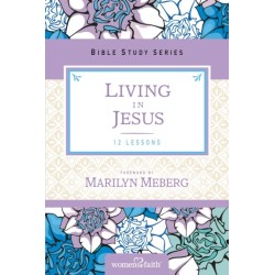 Living in Jesus