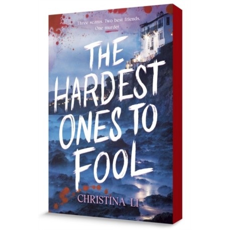 The Hardest Ones to Fool