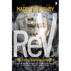 reV: The Machine Dynasty, Book III