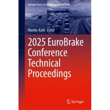 2025 EuroBrake Conference Technical Proceedings
