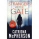 Strangers at the Gate