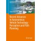 Recent Advances in Autonomous Vehicle Technology—Perception and Path Planning