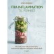 Fra inflammation til frihed: Alt, hvad du bør vide om utæt tarm, autoimmune sygdomme og kostens helende kraft
