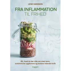 Fra inflammation til frihed: Alt, hvad du bør vide om utæt tarm, autoimmune sygdomme og kostens helende kraft