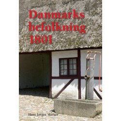 Danmarks befolkning 1801: Analyse på grundlag af folketællingen som mikrodata