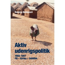 Aktiv udenrigspolitik: 1966-1997, FN - Afrika - DANIDA