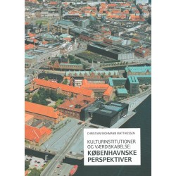 Kulturinstitutioner og værdiskabelse: Københavnske perspektiver