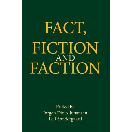 Fact, fiction and faction