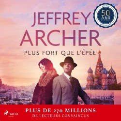 Plus fort que l’épée