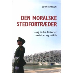 Den moralske stedfortræder: og andre historier om idræt og politik