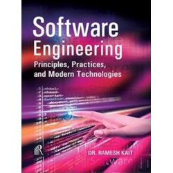 Software Engineering: Principles , Practices , and Modern Technologies