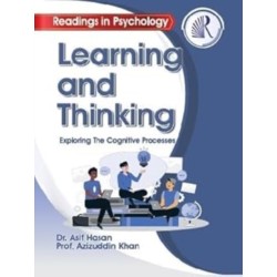 Learning and Thinking: Exploring the Cognitive Processes