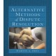 Alternative Methods of Dispute Resolution