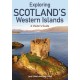 Exploring Scotland’s Western Islands: A Visitor’s Guide
