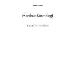 Martinus Kosmologi: Et grundlag for en åndsvidenskab