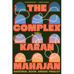 The Complex: A Novel