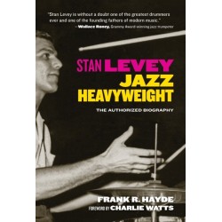 Stan Levey: Jazz Heavyweight