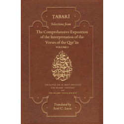 Selections from the Comprehensive Exposition of the Interpretation of the Verses of the Qur'an: Volume I