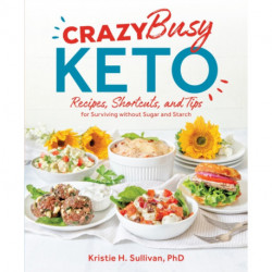Crazy Busy Keto