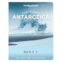 Lonely Planet Experience Antarctica