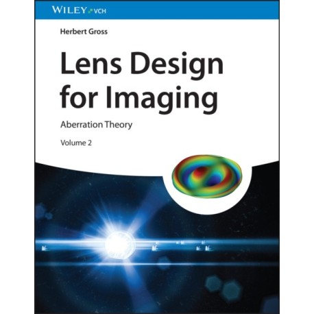 Lens Design for Imaging: Volume 2: Aberration Theory