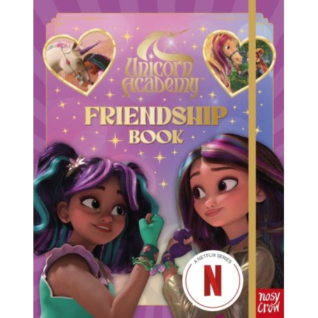 Unicorn Academy: Friendship Book