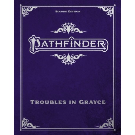 Pathfinder Troubles in Grayce Adventure Anthology