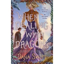 When Dealing with Dragons