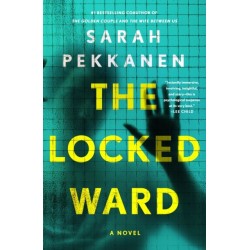 Locked Ward: A Novel