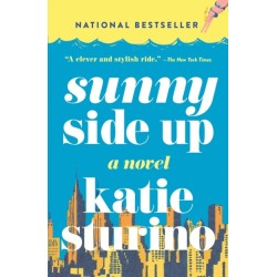 Sunny Side Up: A Novel