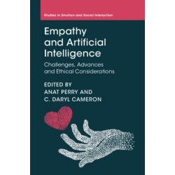 Empathy and Artificial Intelligence: Challenges, Advances and Ethical Considerations