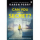 Can You Keep a Secret?