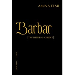 Barbar: [Tavshedens objekt]