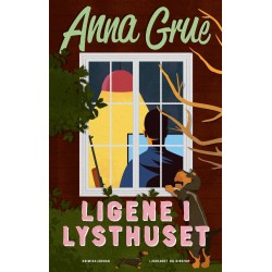 Ligene i lysthuset (Anne-Maj Mortensen nr. 4)
