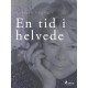 En tid i helvede