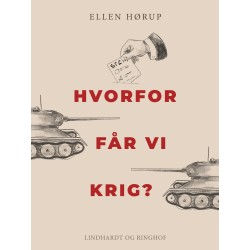 Hvorfor får vi krig?