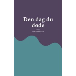 Den dag du døde