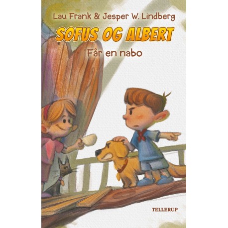 Sofus og Albert -3: Får en nabo