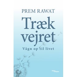 Træk vejret: vågn op til livet