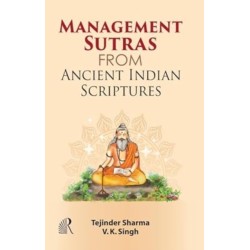 Management Sutras: From Ancient Indian Scriptures