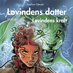 Løvindens datter 6. Løvindens kraft