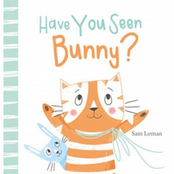 Have You Seen Bunny?