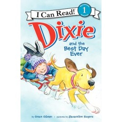 Dixie and the Best Day Ever