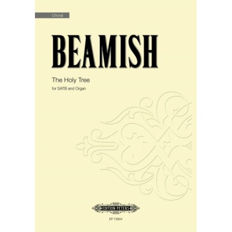 The Holy Tree: SATB and organ