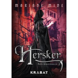 Dødemagersken 3: Hersker