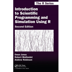 Introduction to Scientific Programming and Simulation Using R