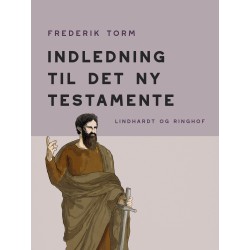 Indledning til det ny Testamente