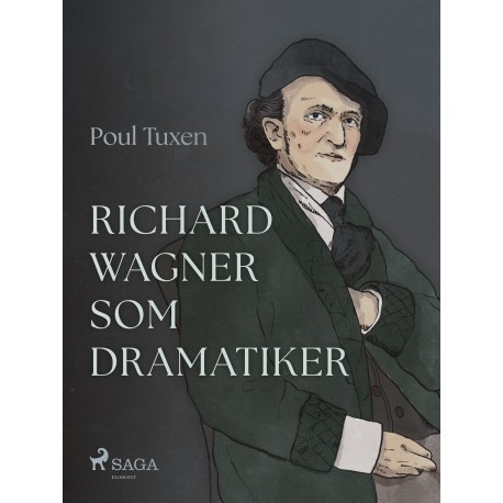 Richard Wagner som dramatiker