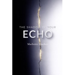 The Shadow of Your Echo
